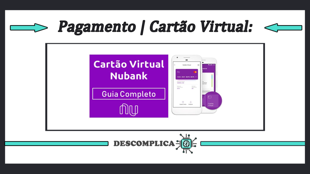 Como Pagar Cartão Virtual Nubank Lojas e Maquininhas