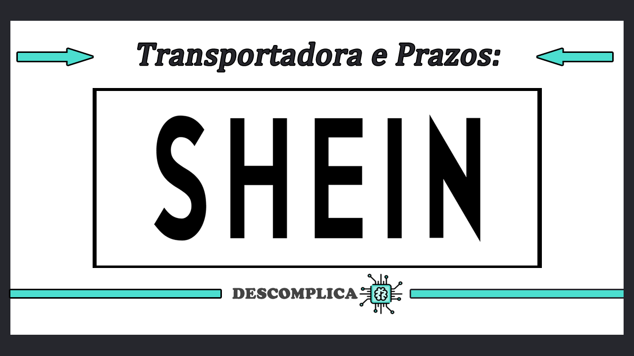 Transportadora Shein Taxas de entrega Shein Prazo de Entrega Shein