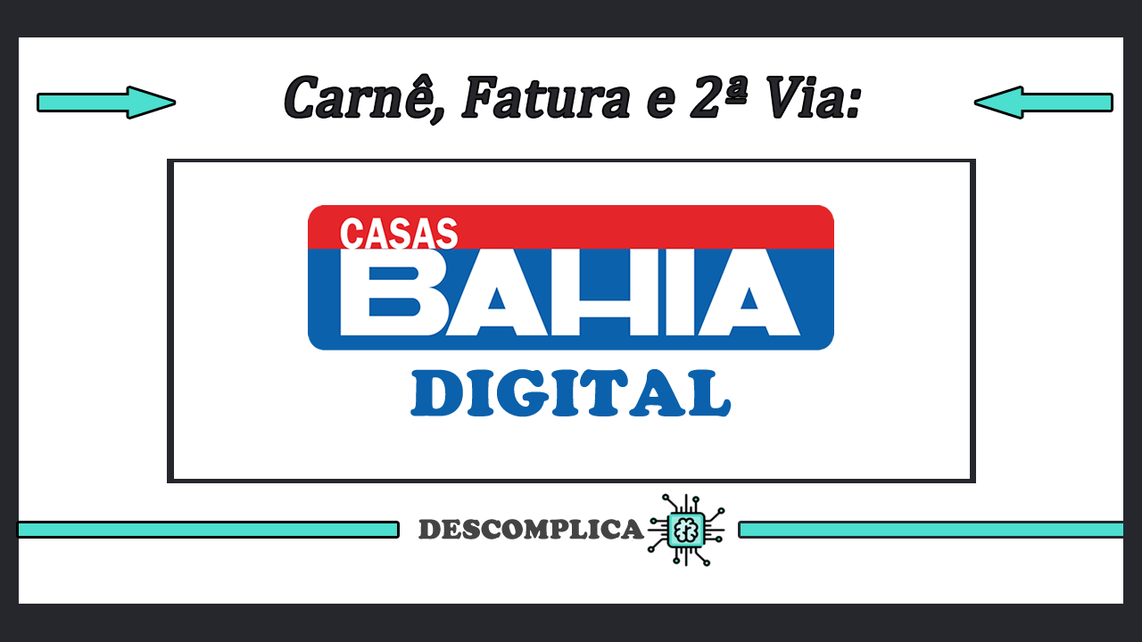 Casas Bahia Digital Fatura Carne e 2 Via