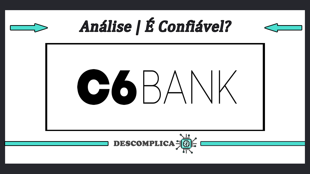 c6bank e confiavel