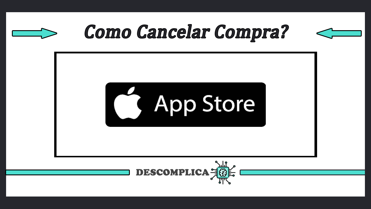 COMO CANCELAR COMPRA DE APLICATIVO NO IPHONE 