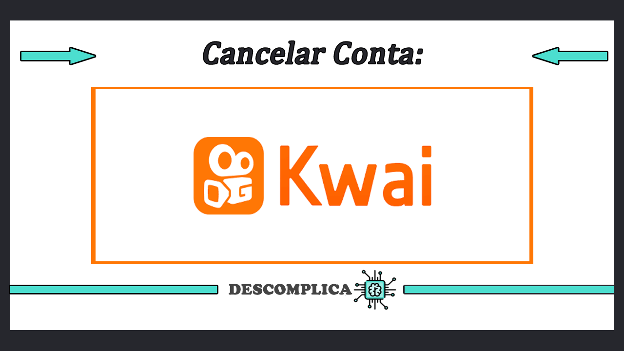 Cancelar Conta Kwai