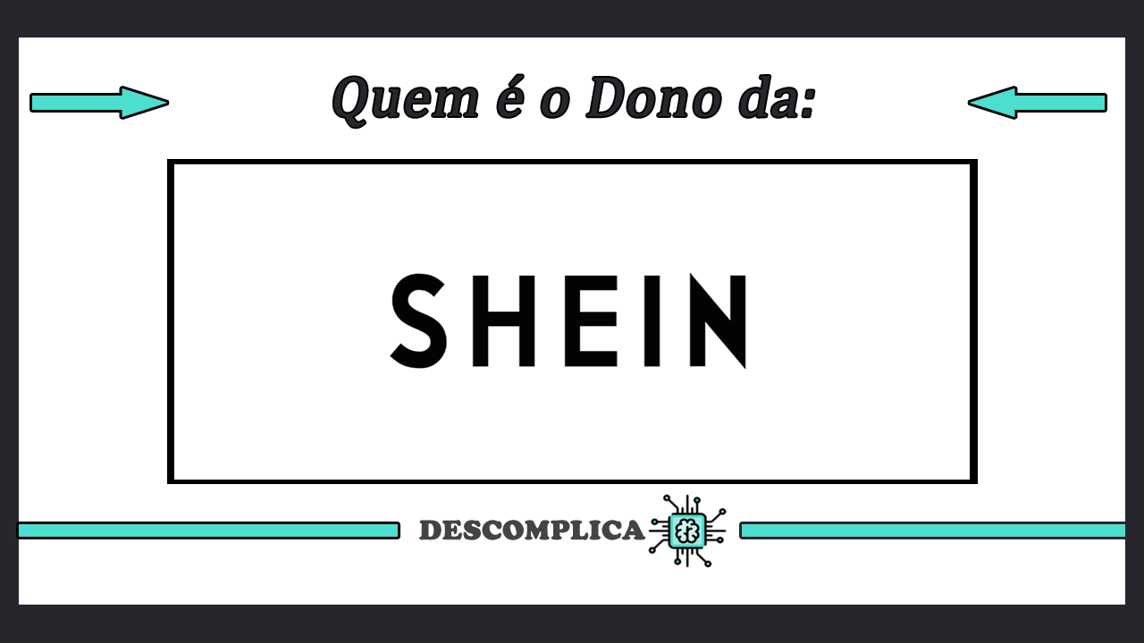 Quem e o Dono da SHEIN