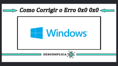Corrigir Erro 0x0 0x0 no Windows