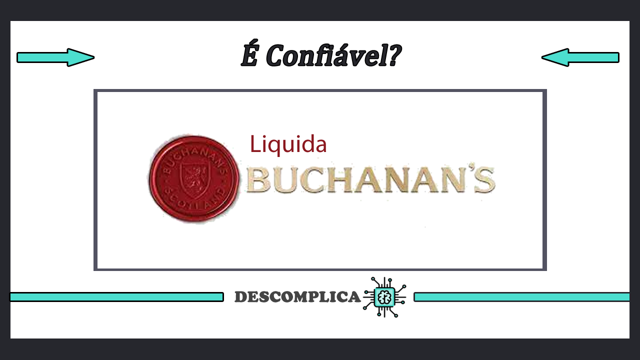 Liquida Buchanans é Confiável - Análise