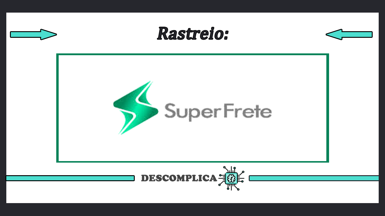 SuperFrete Rastreio - Saiba Mais