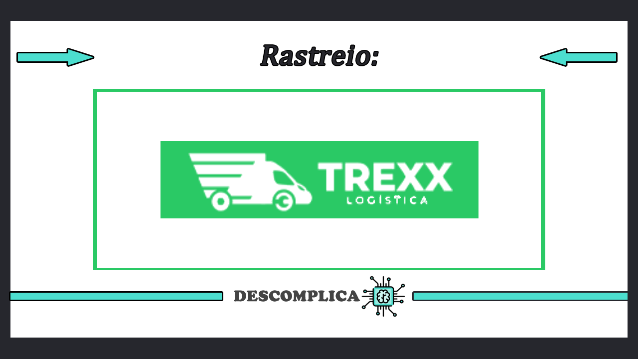 Rastreio Trexx Logística - Rastreamento